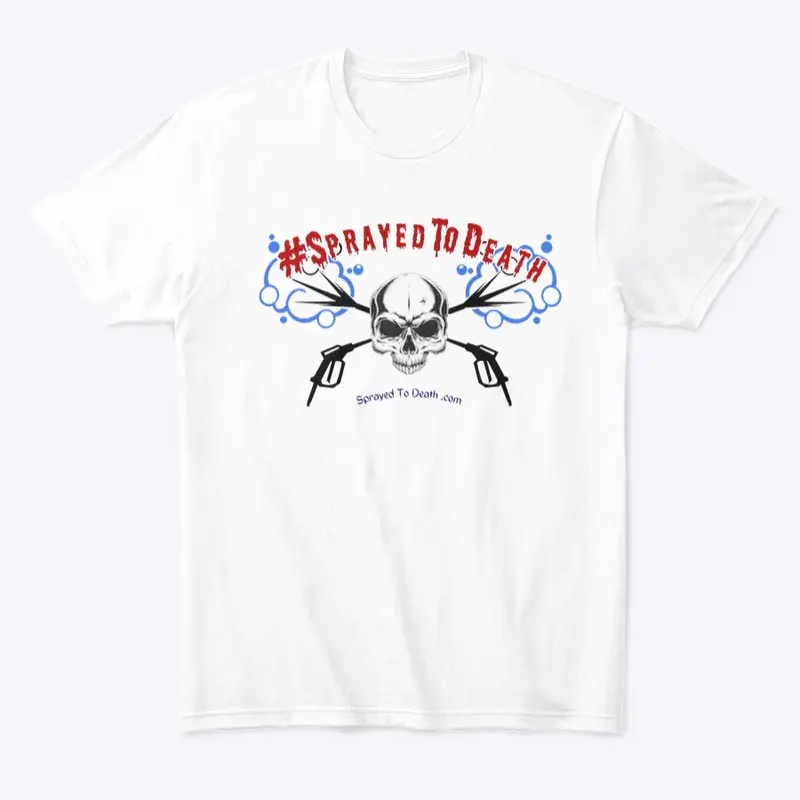 Sprayed To Death Men’s Comfort Tee